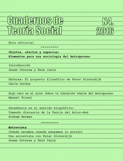 Cuaderno de Teoría Social N°4: Objetos, afectos y espacios: Elementos para una sociología del Antropoceno