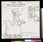 No lo hemos visto
